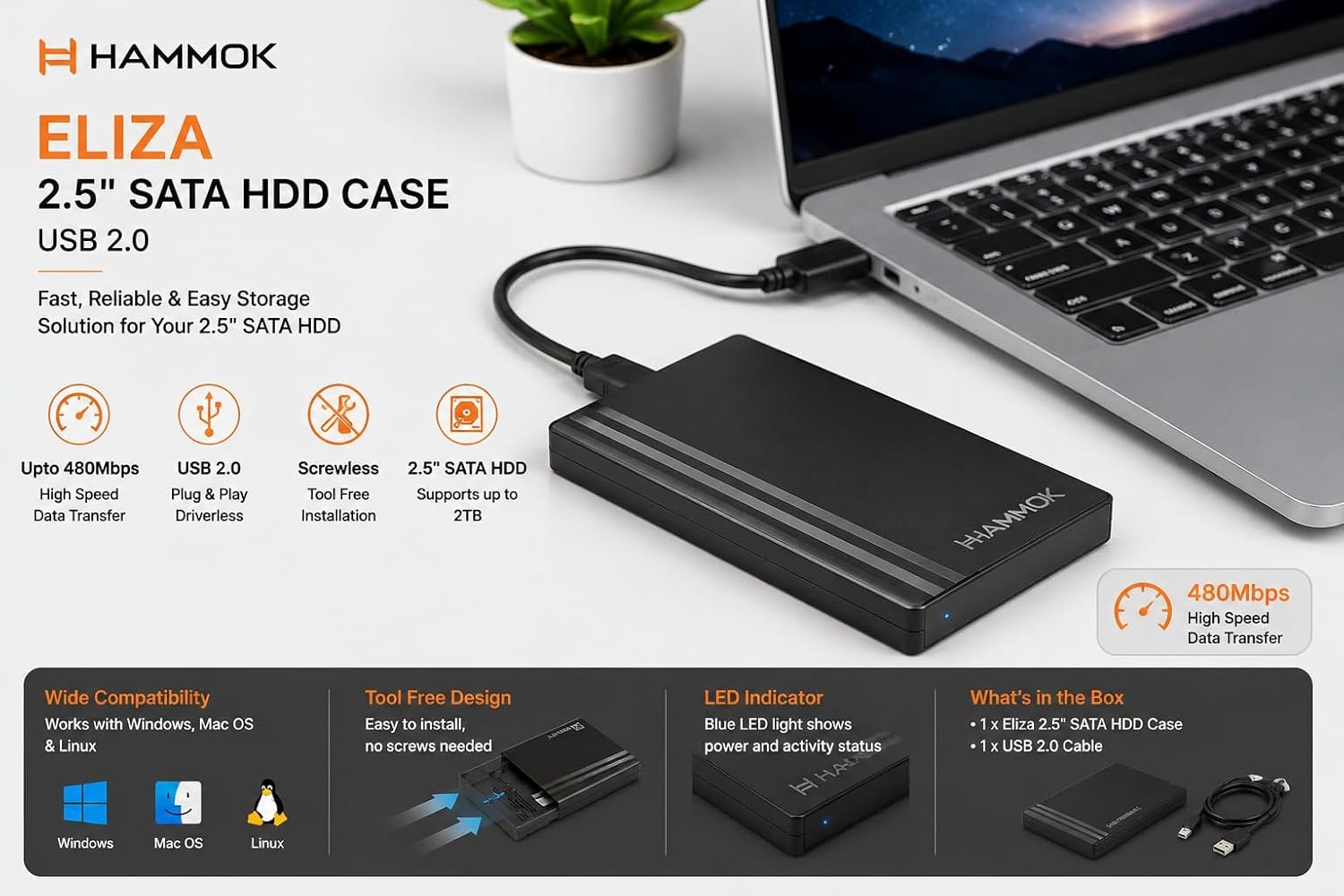 Casing Hammok Eliza 2.5" Sata HDD USB 2.0 Enclosure | 480Mbps High Speed Data Transfer, Supports Upto 2TB, Driverless Screwless Super Slim Design, Black